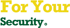 For Your Security